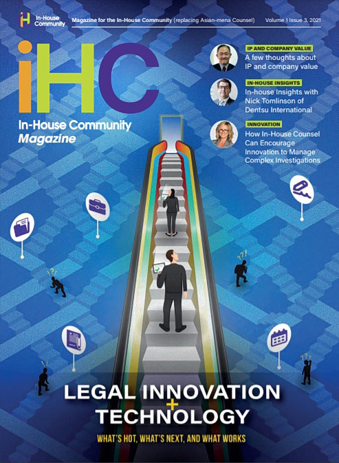 In-House Community Magazine – July 2021 (e-edition) including Legal Innovation & Legal Technology Report 2021