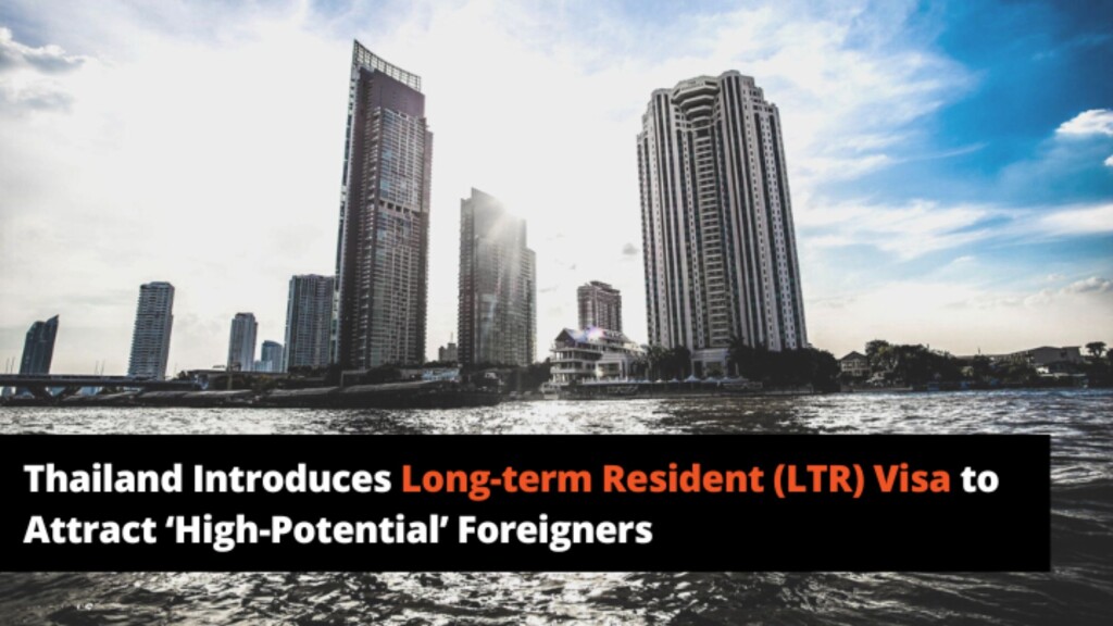 Long-term Resident (LTR) Visa